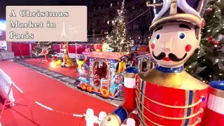 LET'S VISIT THE LARGEST CHRISTMAS MARKET IN PARIS! Held in the iconic Tuileries Gardens!