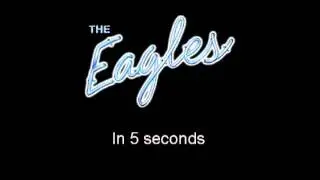 THE EAGLES in 5 Seconds
