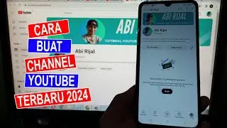 Cara Membuat Channel Youtube Terbaru 2024 untuk Pemula @KangDesob