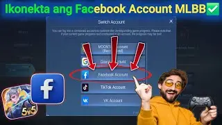 Paano Ikonekta ang Facebook Account sa Mobile Legends (2025) |  I-link ang FB sa MLBB 
