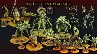 The GORGON CATACOMBS ‖  April 2021