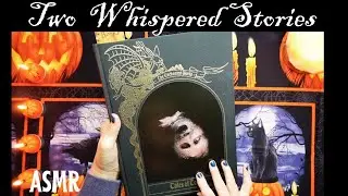 ASMR | Two Ghostly Tales for Spooky Season! In a Whisper