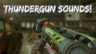 COD Zombies: Thundergun Sounds