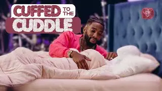 Cuffed To The Cuddle // Cuffing Season (Part 14) // Michael Todd