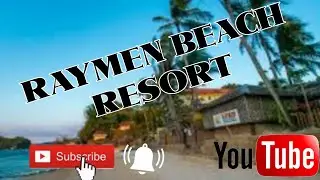 RAYMEN BEACH RESORT in ALOBIHOD, NUEVA VALENCIA GUIMARAS