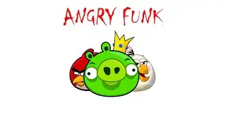ANGRY BIRDS BRAZILIAN FUNK REMIX!
