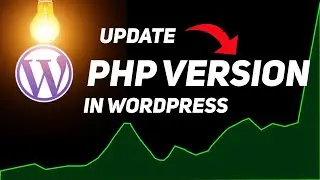 How to update PHP version in Wordpress 2024