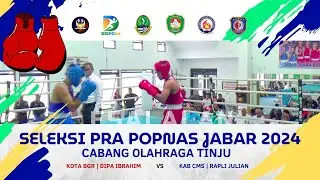 FINAL | Dipa Ibrahim VS Rapli Julian  | Seleksi Pra POPNAS JABAR 2024