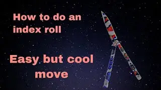 How to do a index roll (tutorial)