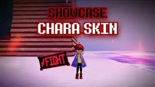 Showcase Chara Skin (1000 Souls) - Undertale: Remnants of the Multiverse