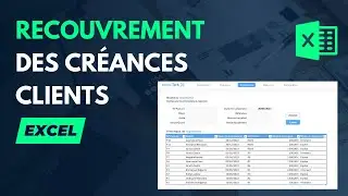 Recouvrement des créances clients et automatisation des relances de paiement | Excel Avancé