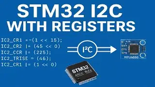 #4. STM32F4 I2C Using Registers || Master mode || NO HAL ||