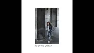 Theresa Zanon - Don't You Worry