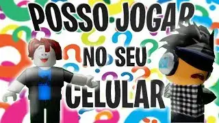 ROBLOX MEMES - Posso jogar no seu celular?
