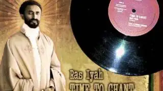 Ras Iyah_Time To Chant + Version