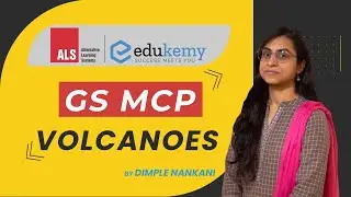 Volcanism and Volcanoes | Geography Lectures | Mains Cum Prelims Foundation Course | Edukemy