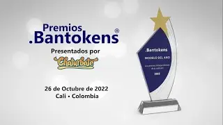 Premios Bantokens 2022 Video Oficial