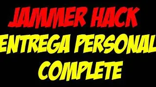 JAMMER HACK 💯 CONFIABLE