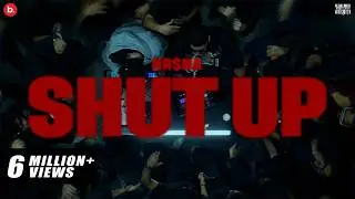 KR$NA - Shut Up | Official Music Video