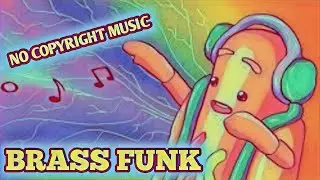 Brass Funk- No Copyright Sounds