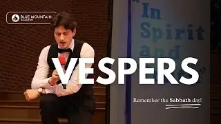 Sabbath Vespers | Dr. Eric Walsh | 10/12/2024