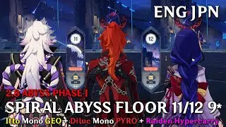 NEW Abyss 2.8 Phase I Floor 11 and Floor 12 9* | Genshin Impact