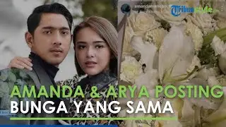 Amanda Manopo dan Arya Saloka Posting Foto Bunga yang Sama tapi Beda Angle, Pacaran