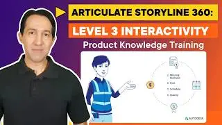 How to Create Interactive Storyline Product Knowledge Training: Autodesk's Customer Success Story
