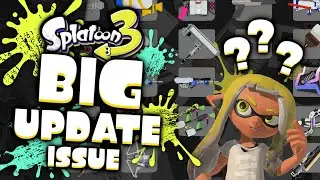 Is This A MAJOR PROBLEM With Splatoon 3's Updates?