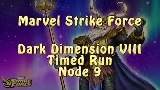 Marvel Strike Force | Dark Dimension 8 | Timed Run | Node 9