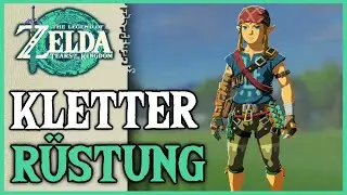 Kletter Rüstung erhalten | Zelda: Tears of the Kingdom Deutsch