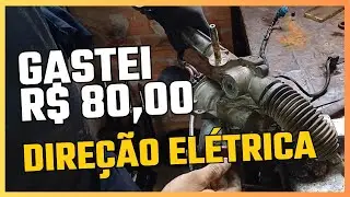 FOLGA NA CAIXA DE DIREÇÃO ELÉTRICA, CONCERTEI COM 80,00 REAIS.