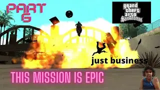 This Mission Is Epic | GTA SAN ANDREAS | TECHNICAL GAMER