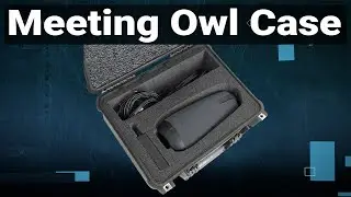 Meeting Owl Video Conference Camera Case