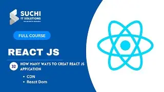 32_How Many ways to Create React JS Application | React JS Full Course | ‪@suchiit‬