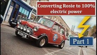 Converting a classic Mini to electric power: Part 1
