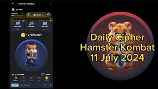 DAILY CIPHER HAMSTER KOMBAT 11 JULY 2024 #dailycipher  #hamsterkombat