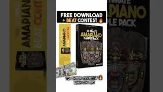 Free Download AmaPiano Sample Pack BETA EDITION + $100 Prize BEAT CONTEST. 100% Royalty Free