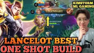 LANCELOT BEST BUILD 2022 | GOD MODE | MYTHIC RANK GAMEPLAY | KIMSTORM ML GAMING | LANCELOT MLBB 2022