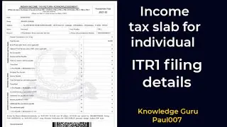 income tax slab for individual I income tax rate for itr1 I salary itr rate I itr1