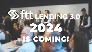 FTT Lending 3.0 2024: Premier gathering for lending innovators