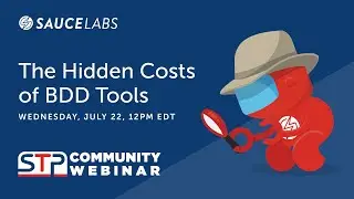 The Hidden Costs of BDD Tools - Titus Fortner - Sauce Labs