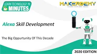 Alexa Skill Development (2020) | Learn Technology in 5 Minutes