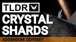 TLDR Elite Addendum: Crystal Shards in Odyssey