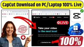 How to Download CapCut on PC/Laptop | CapCut Website Not Found 100% Fixed | CapCut Install Windows
