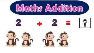 Math Addition For Kids With Examples | Math Addition with Pictures | Addition For Kids | Quiz | |