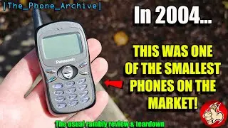 The Panasonic A100 was one of the SMALLEST Phones Available in 2004! (THE_PHONE_ARCHIVE)