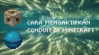 Cara mengaktifkan conduit di minecraft pe