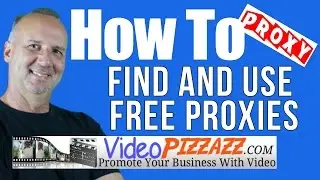 How To Find And Use Free Proxies - Find Free Proxy