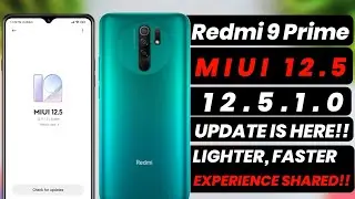 Redmi 9 Prime MIUI 12.5 Update | MIUI 12.5 Update Redmi 9 Prime | MIUI 12.5.1.0 | MIUI 12.5